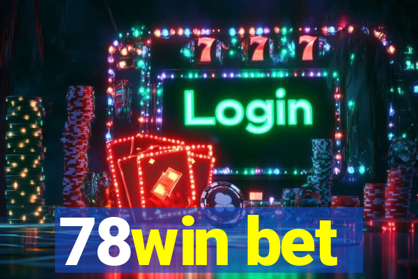 78win bet